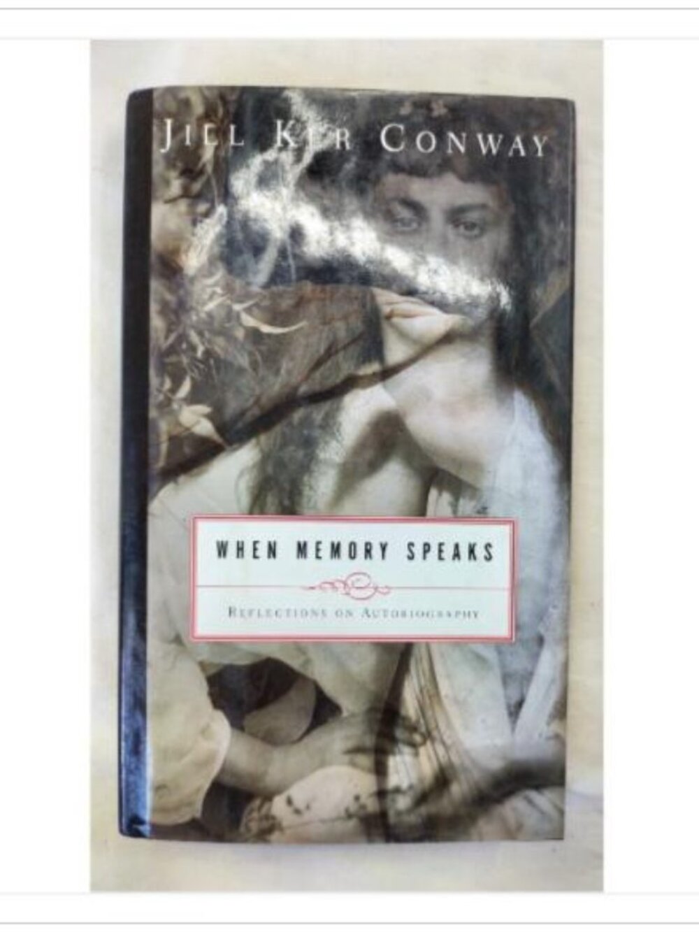 When Memory Speaks Reflections on Autobiography Literary Nonfiction 1st 1998 HC